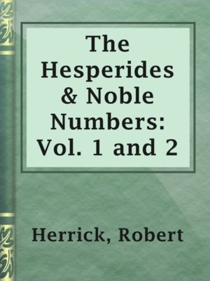 cover image of The Hesperides & Noble Numbers: Vol. 1 and 2
